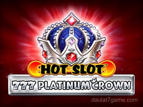 Hot Slot_ 777 Platinum Crown